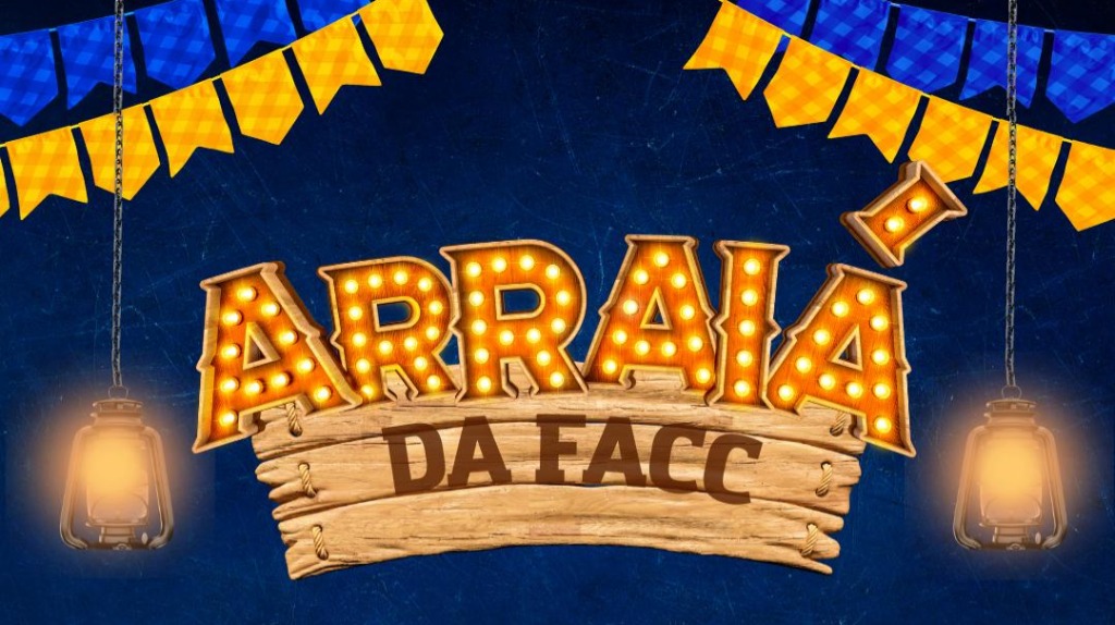 1º Arraiá da FACC